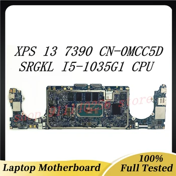 CN-0MCC5D 0MCC5D MCC5D Высококачественная Материнская плата Для ноутбука Dell XPS 13 7390 С процессором SRGKL I5-1035G1 100% Полностью Протестирована