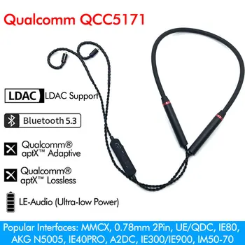 LDAC Беспроводной кабель Bluetooth5.3 QCC5171 MMCX 2Pin QDC SE846 N5005 IE80 IE300 Кабель для наушников Адаптер aptX Адаптивный HD Без потерь
