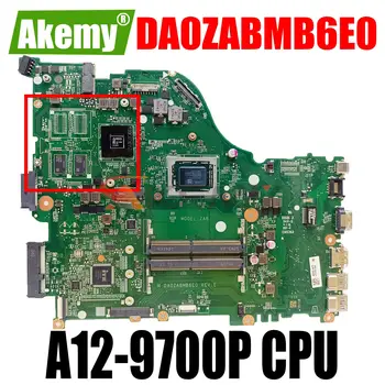 DA0ZABMB6E0 Для материнской платы ноутбука Acer F5-522 E5-523 E5-553G E5-523G с процессором A10-9600P A12-9700P R8 M445DX 2 ГБ-GPU NBGEQ11007